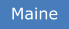 Maine